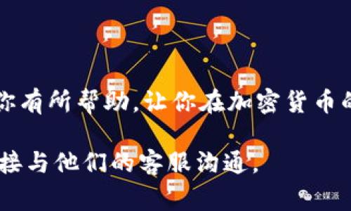 根据 tP 钱包的设计，通常用户可以导入多个钱包地址。这一点使得用户能够方便地管理和操作不同钱包之间的资产。不过，具体的导入数量可能会受到该钱包版本的限制，因此建议用户在使用前查阅相关的技术文档或官方支持的信息。

如果你遇到具体问题或需要进一步理解其操作步骤，可以参考以下内容：

### tP钱包的基本功能

1. 什么是tP钱包？
tP钱包是一款多功能的加密货币钱包，提供安全的资产管理以及便捷的交易功能。它支持多种主流的数字货币，让用户能够轻松管理自己的资产。

2. 如何导入钱包？
在tP钱包中导入钱包地址相对简单。用户只需提供对应的钱包私钥或者助记词，按照系统的提示完成导入流程，系统会自动识别并添加该钱包的信息。

### 导入多个钱包的优势

3. 为何需要导入多个钱包？
对于加密货币投资者来说，导入多个钱包有以下几个好处。首先，不同的钱包可能专注于不同的币种，使用多个钱包可以实现更好的币种分散管理。其次，在交易时可以根据市场情况灵活调整，从而提高交易效率。

### 使用技巧和注意事项

4. 导入过程中需注意哪些事项？
当你在导入多个钱包时，务必确保你的私钥或助记词不会泄露给他人。此外，定期备份钱包数据是非常重要的，这能保证在手机丢失或其他问题发生时，及时找回自己的资产。

5. 提高安全性的秘诀
为了保护你的钱包安全，建议开启双重认证，定期更新密码，并使用强密码。此外，在访问钱包时，尽量选择安全的网络环境。

### 小结

6. tP钱包的使用体验
总的来说，tP钱包是一款非常便捷的工具，支持导入多个钱包，方便用户进行资产管理。希望这些信息对你有所帮助，让你在加密货币的世界中游刃有余。

以上内容简单介绍了tP钱包导入多个钱包的相关信息，如果你有更具体的问题，建议查阅官方文档或直接与他们的客服沟通。