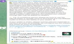 在使用TP钱包时，如果遇到