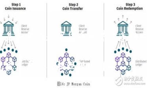 TP钱包是如何在数字货币世界中蓬勃发展的？

TP钱包发展历程及提现规则详解